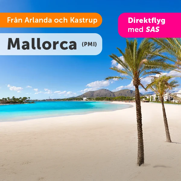 Mallorca från Arlanda och Kastrup
